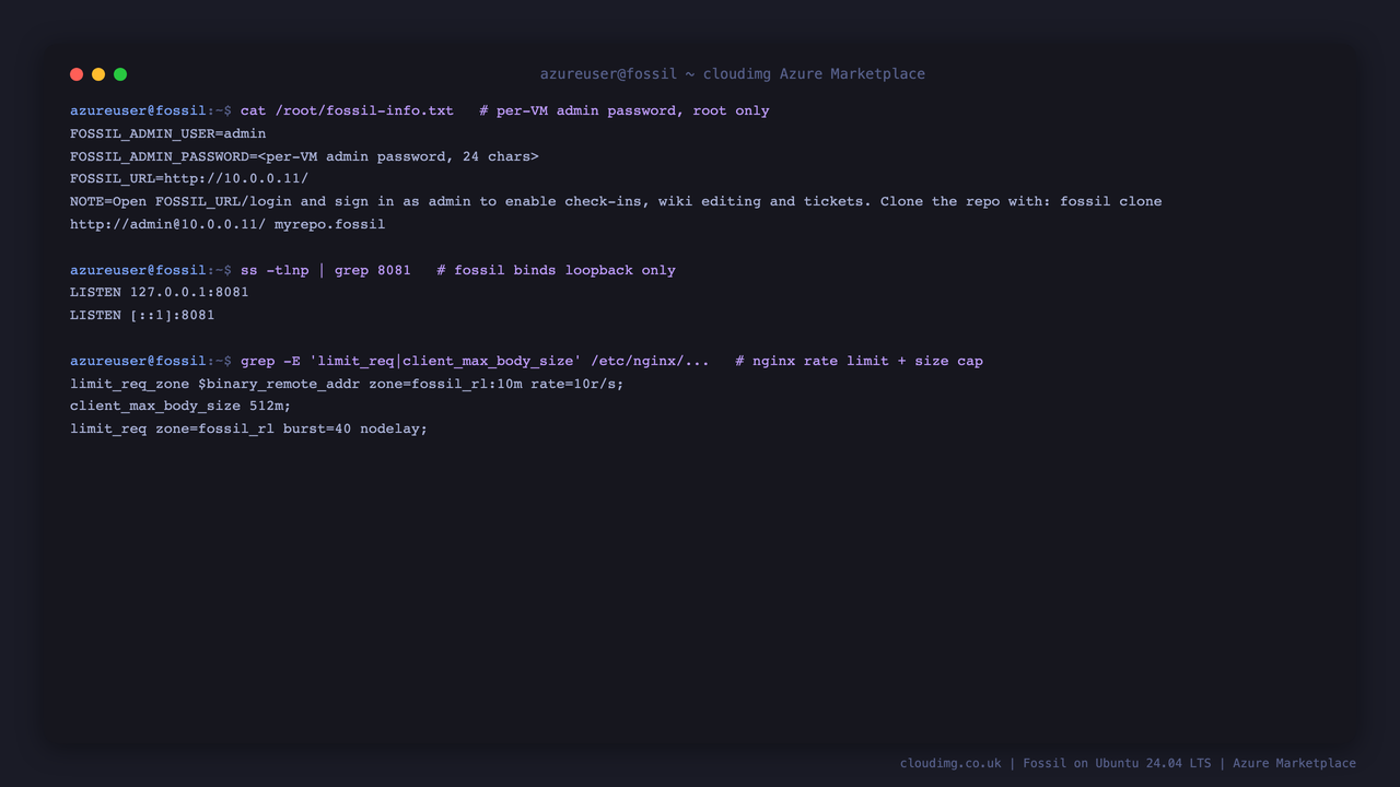 The per VM admin password note masked, Fossil bound to loopback only, and the nginx rate limit and request size cap configuration