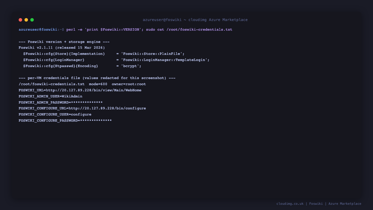 The installed Foswiki version, its storage engine, and the shape of the root-only per-VM credentials file