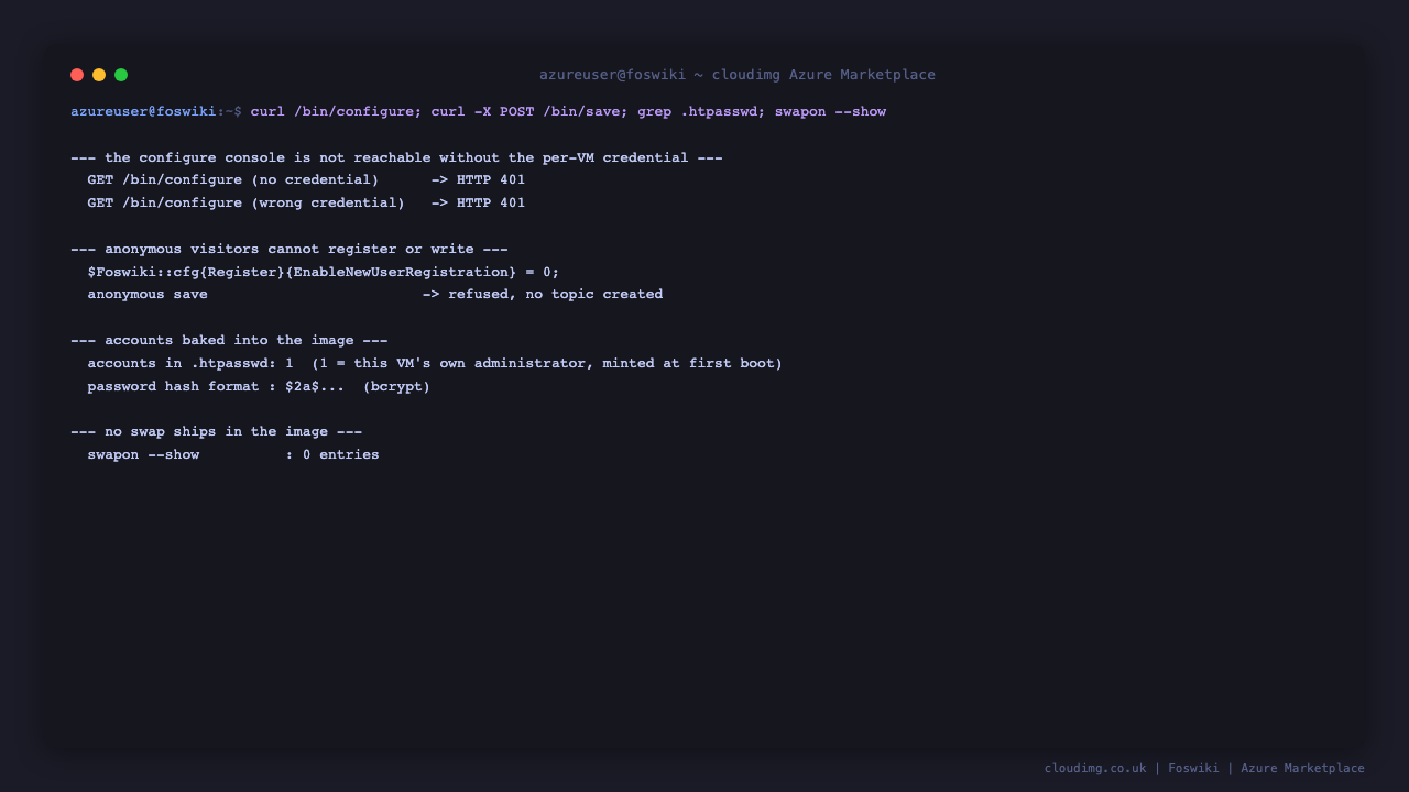 Proof that the configure console refuses unauthenticated requests, that anonymous writes are refused, and that only the per-VM administrator account exists