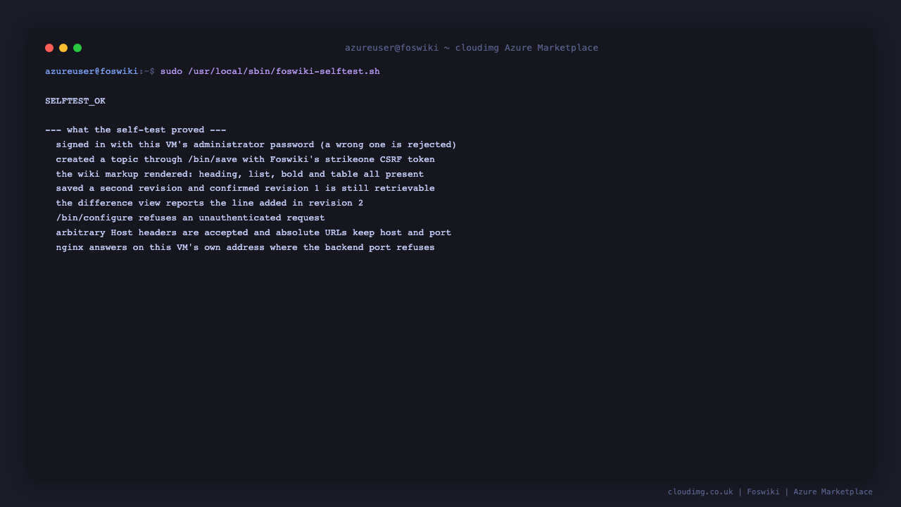 The Foswiki self-test confirming sign-in, topic creation, rendered markup, revision history and the security posture