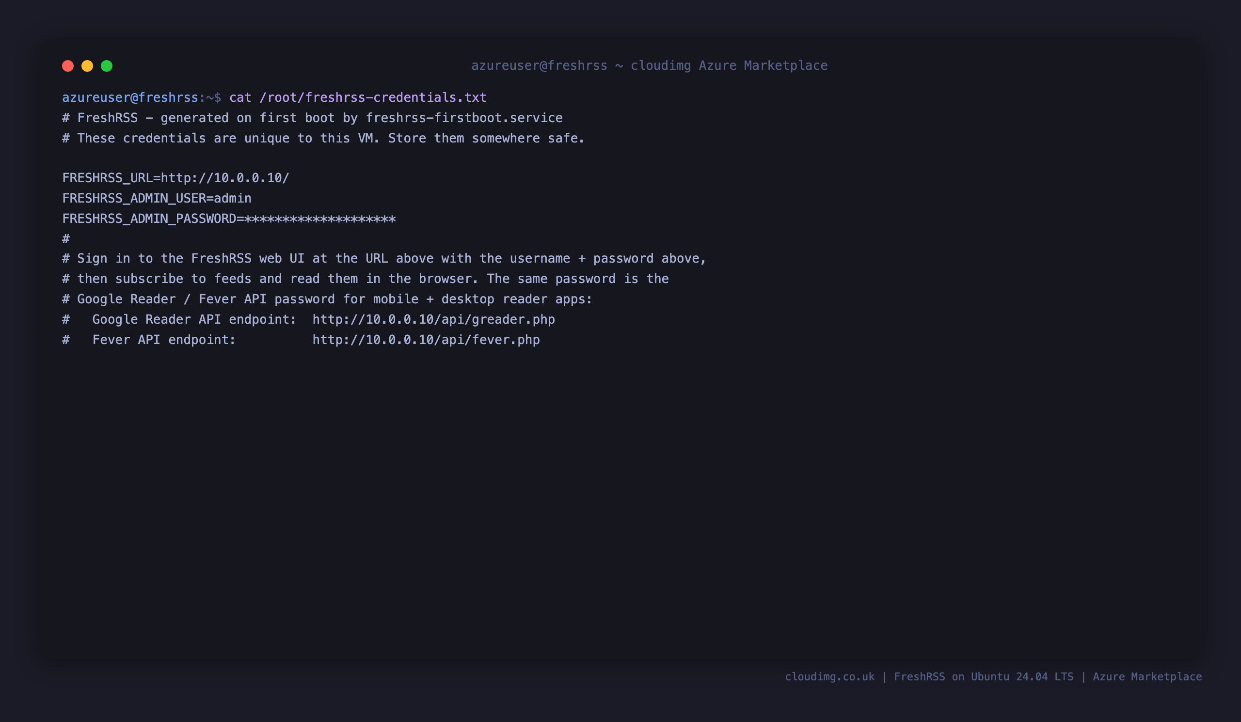 The per VM FreshRSS admin credentials file, with the generated password and the API endpoints