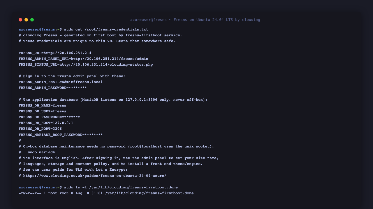 The per VM credentials file listing the Fresns administrator email and password, the application database name, user and password, and the MariaDB root password, with the passwords masked