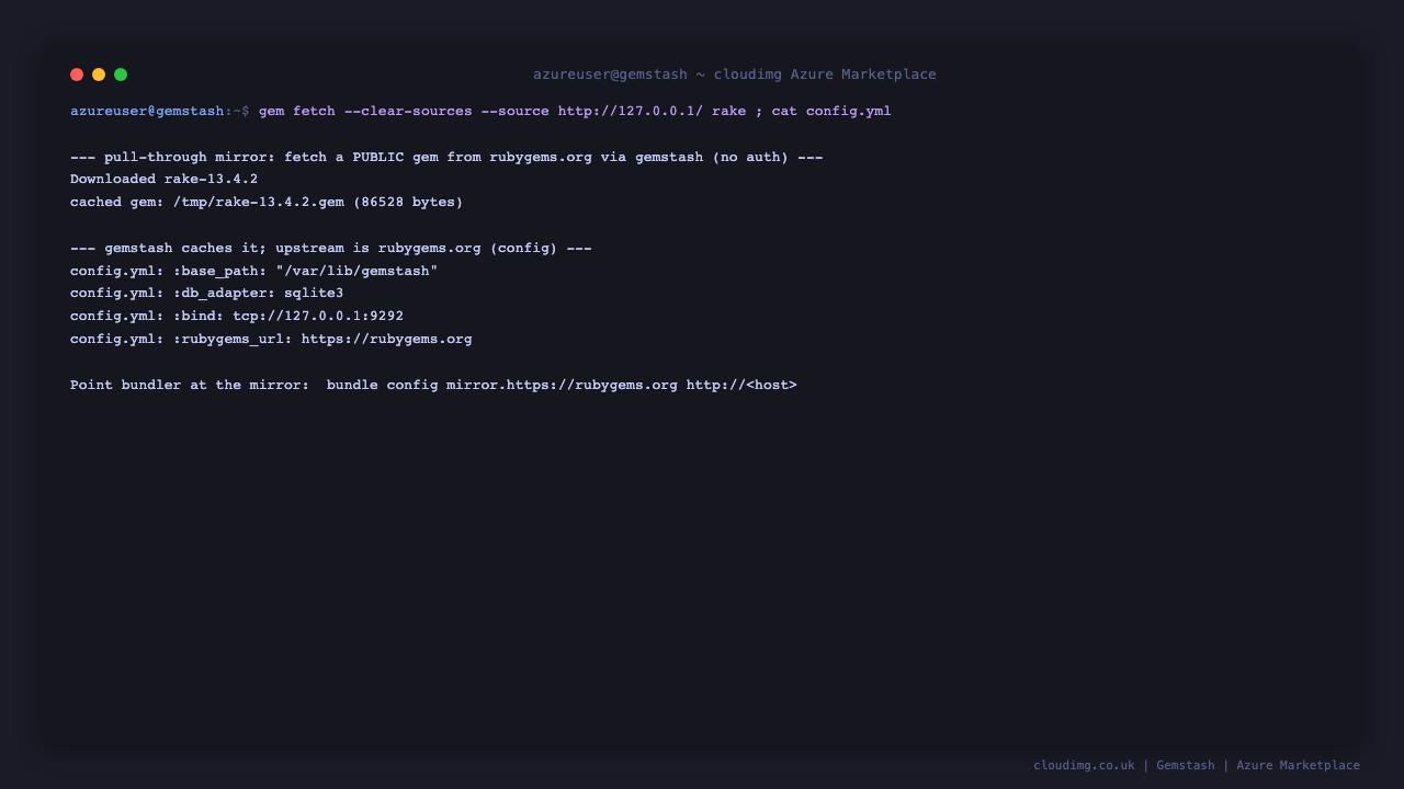 gem fetch of the public gem rake through Gemstash downloading rake 13.4.2 and caching it, with the gemstash config.yml showing the SQLite adapter, the loopback bind and the rubygems.org upstream