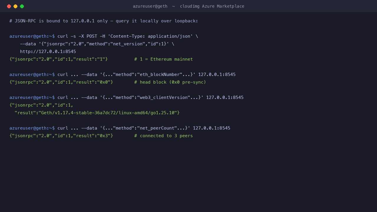 Loopback JSON-RPC calls to 127.0.0.1 port 8545 return net_version 1 for mainnet, eth_blockNumber 0x0 before sync has progressed, web3_clientVersion Geth v1.17.4 stable, and net_peerCount 0x3 for three connected peers