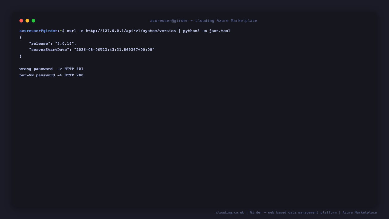 The Girder REST API reporting its release, and the first-boot login check