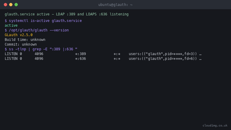 glauth.service reports active, the glauth binary reports version GLauth v2.5.0, and ss shows the server listening on port 389 for LDAP and port 636 for LDAPS on all interfaces