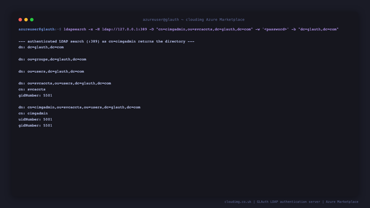 an authenticated ldapsearch over LDAP on port 389 as cn=cimgadmin returns the directory tree, showing the base dc=glauth,dc=com, the ou=users and ou=groups containers, the svcaccts group and the cimgadmin admin account with uidNumber 5001