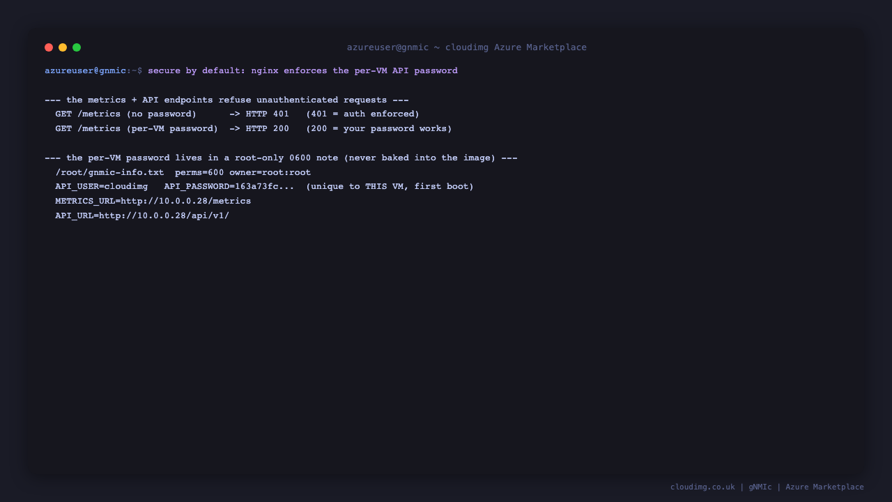 Terminal showing the root only info note with the per VM API password and an unauthenticated metrics call rejected with HTTP 401
