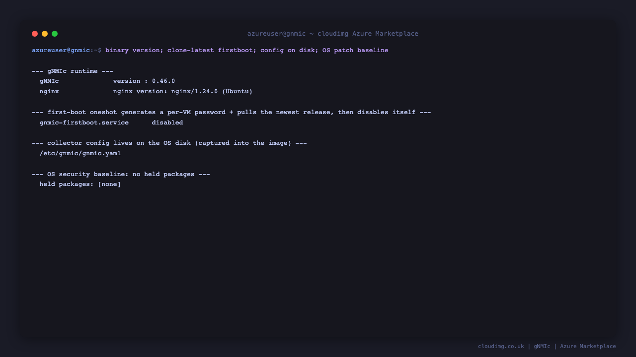 Terminal showing the gNMIc binary version, the first boot service, the collector config on the OS disk and a clean OS security baseline with no held packages