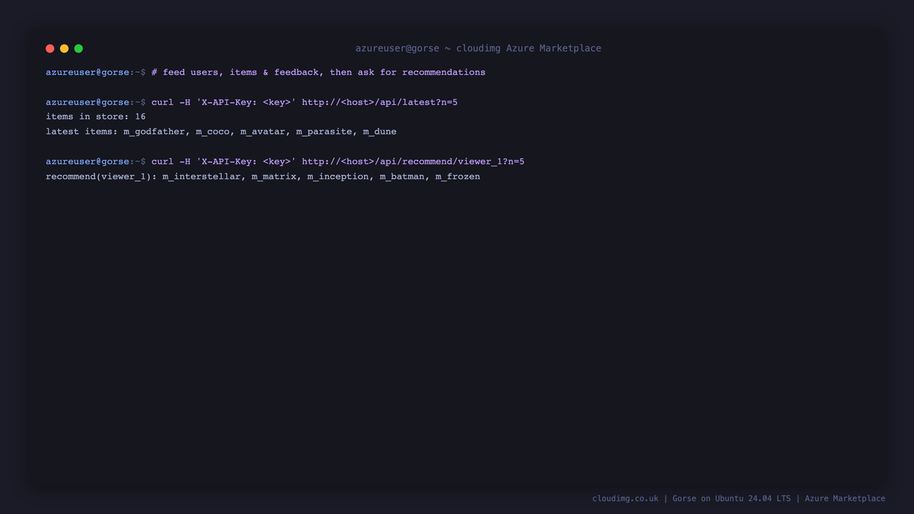 Terminal showing users, items and feedback fed to Gorse over the REST API, the latest items returned from the store, and a non empty personalized recommendation list for a user