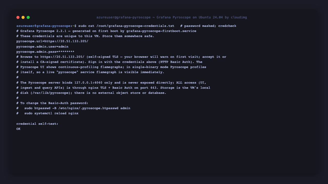 The per-VM credentials file (values redacted) and the credential self-test reporting OK