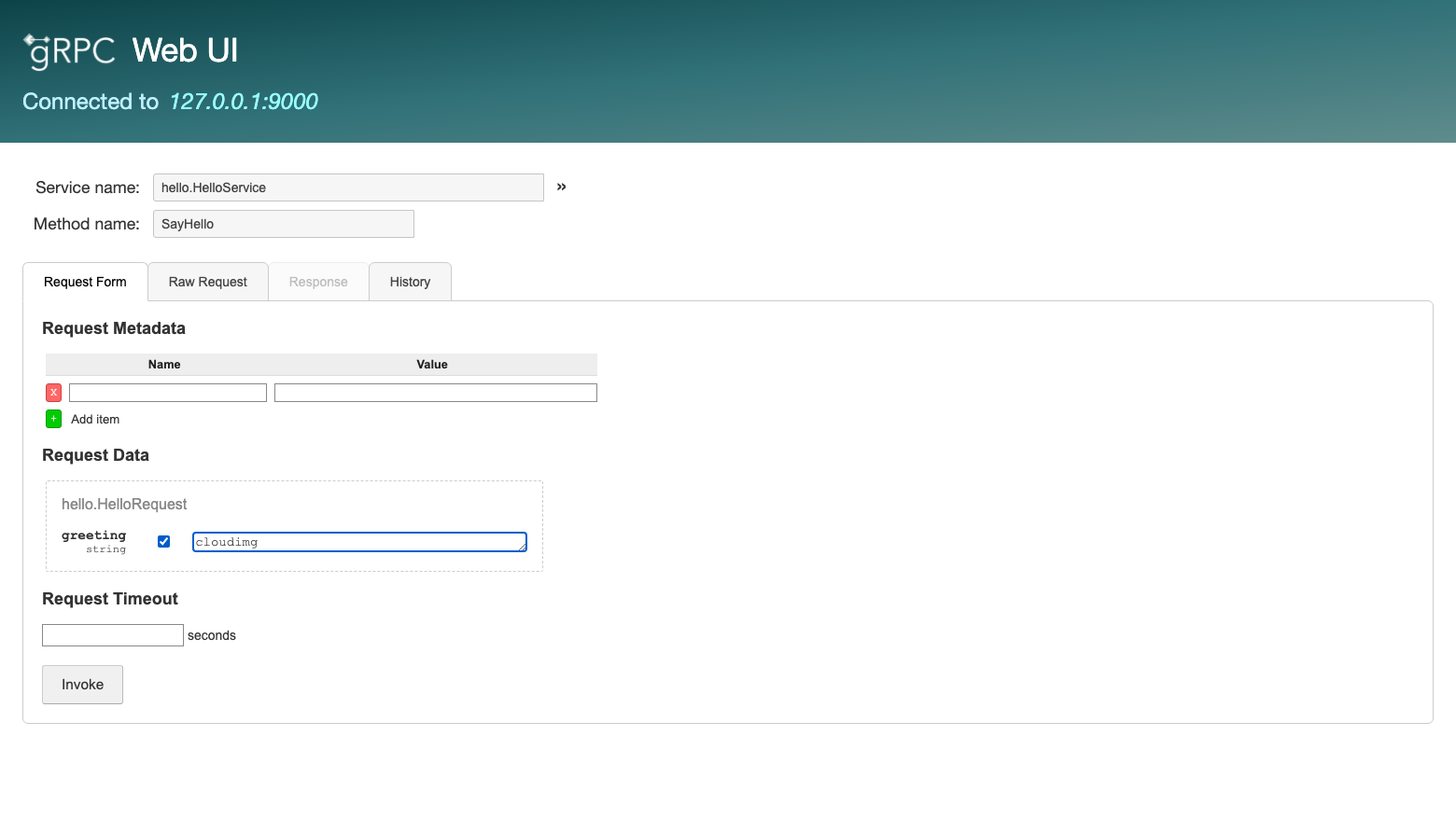 The grpcUI request form connected to 127.0.0.1:9000 with hello.HelloService and SayHello selected and the greeting field set to cloudimg