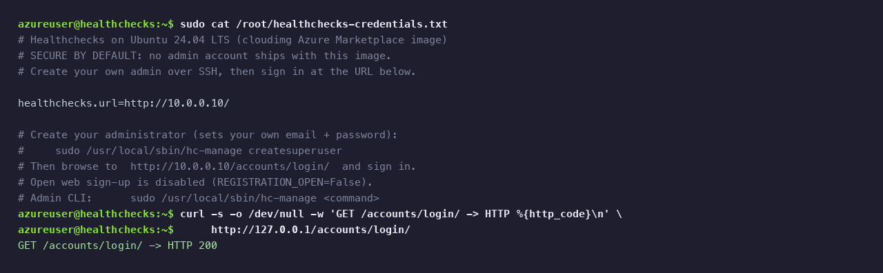 The Healthchecks instance info note showing the resolved site URL and the create-admin instruction, with the sign-in page returning HTTP 200 - no default password ships