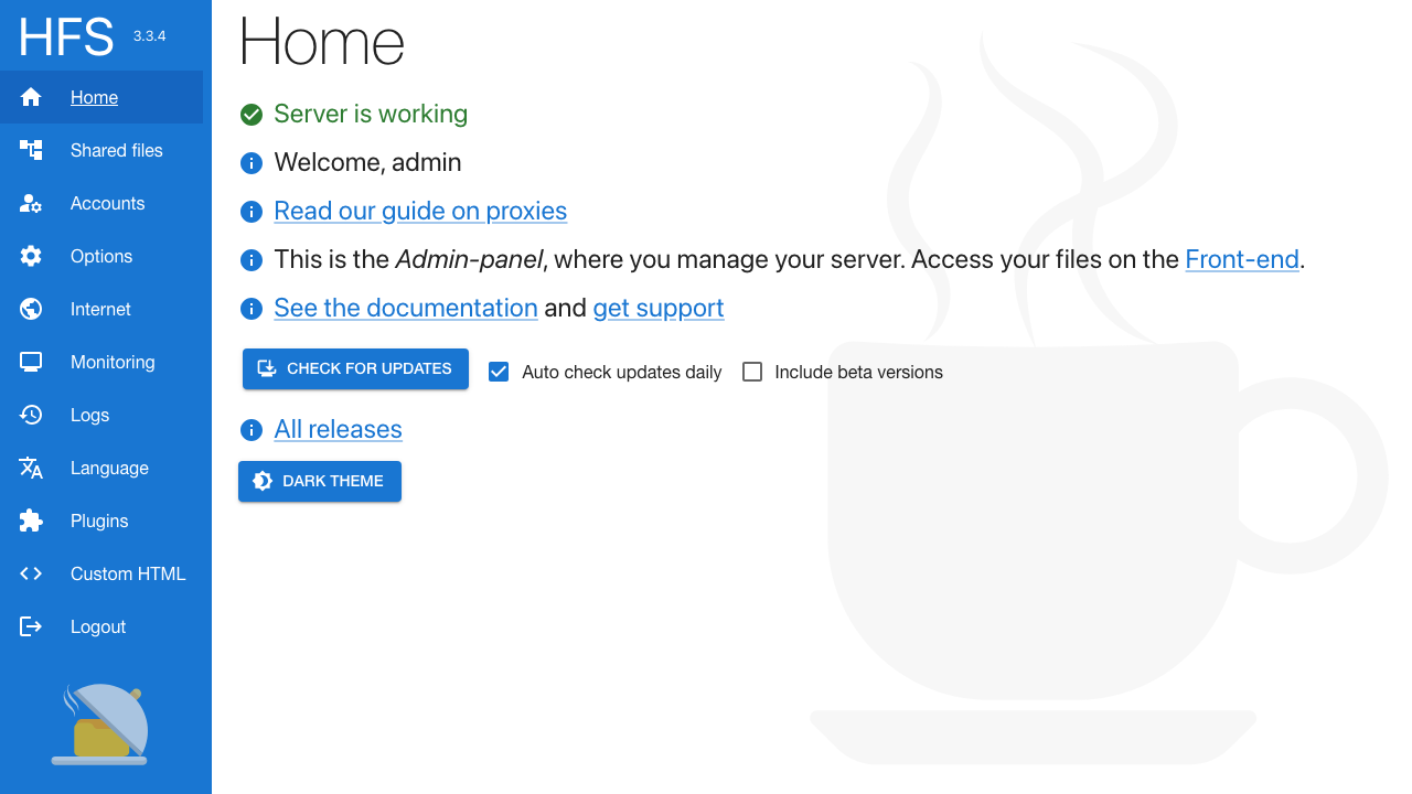 The HFS 3.3.4 admin panel home page: server is working, welcome admin, with the Home, Shared files, Accounts, Options, Internet, Monitoring, Logs, Language, Plugins and Custom HTML sections