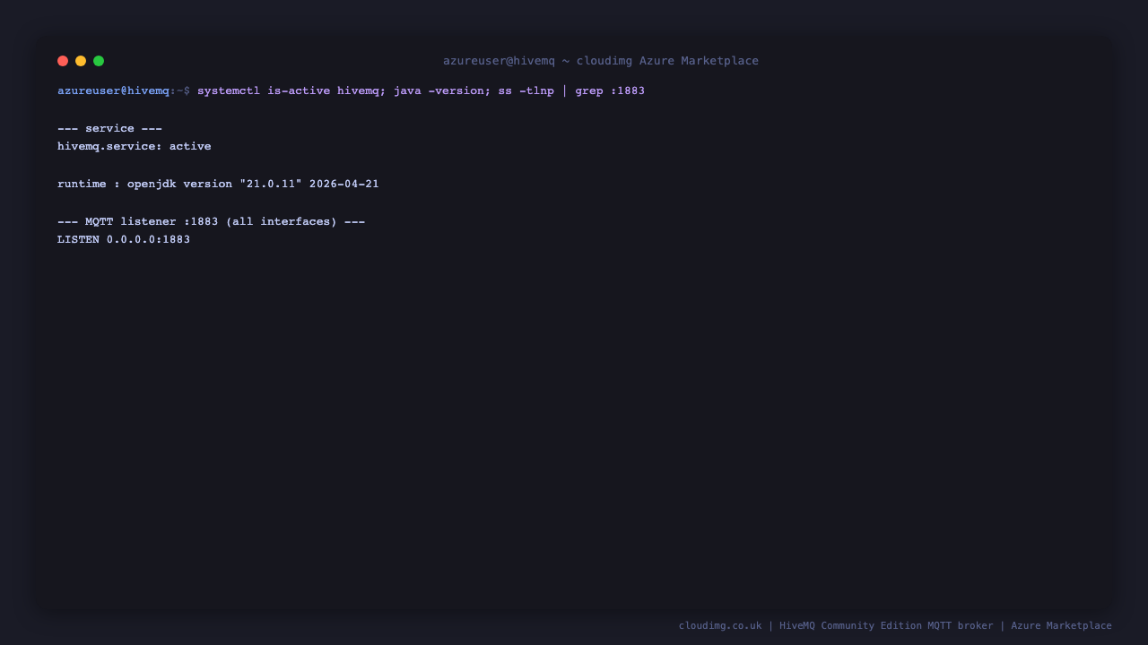 hivemq.service reports active, java reports OpenJDK 21.0.11, and ss shows the broker listening on 0.0.0.0 port 1883 on all interfaces