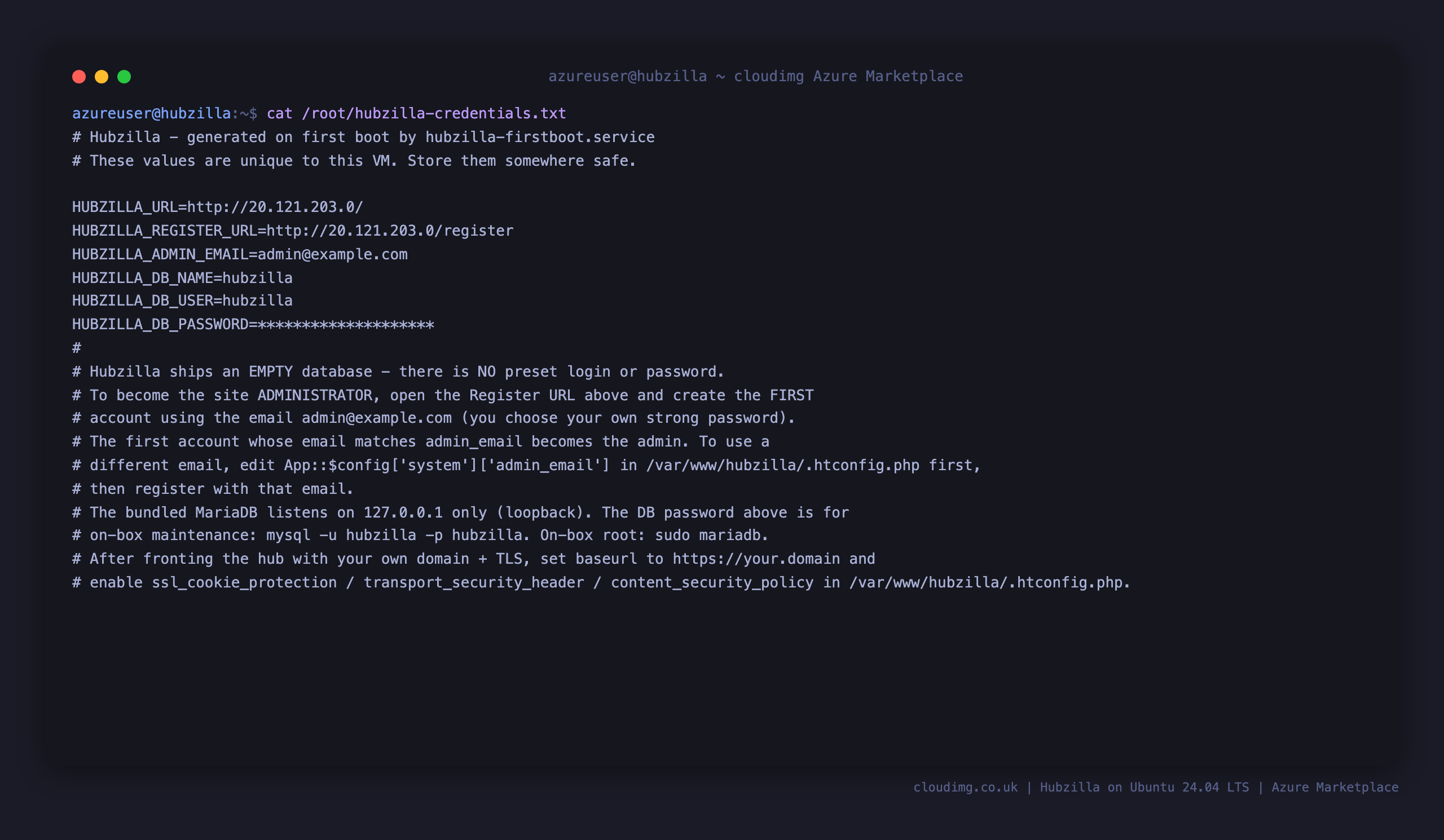 The per VM Hubzilla details file, showing the hub URL, the registration URL, the administrator email and the masked database password, with the empty database and first registrant admin model explained