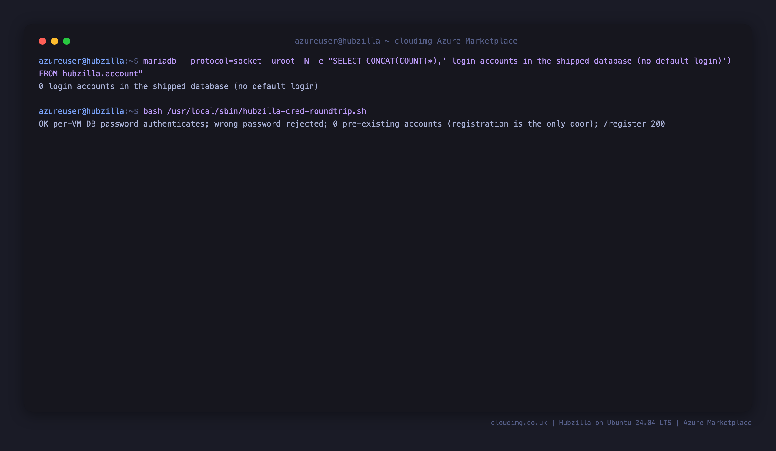 The empty accounts table confirming no default login ships, and the round-trip check confirming the per VM database password authenticates while a wrong password is rejected