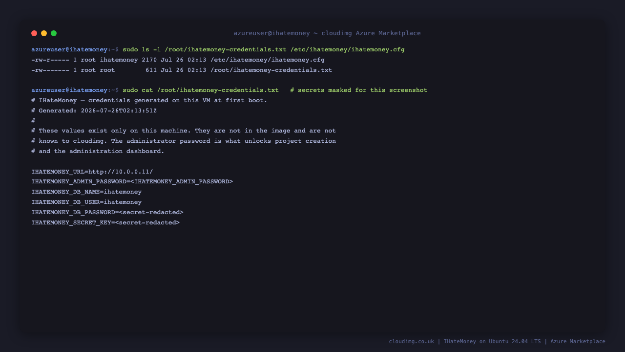 The credentials file at mode 0600 owned by root and the configuration file at 0640 owned by root and the ihatemoney service account, listing the appliance URL, administrator password, database name, database user, database password and session signing key generated uniquely on this VM