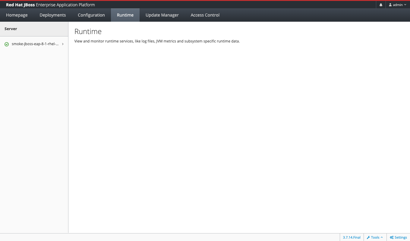 Management Console > Runtime tab — server tree on the left lists the cloudimg smoke VM hostname with a green check; description on the right notes that this is where you view runtime services like log files, JVM metrics and subsystem specific runtime data