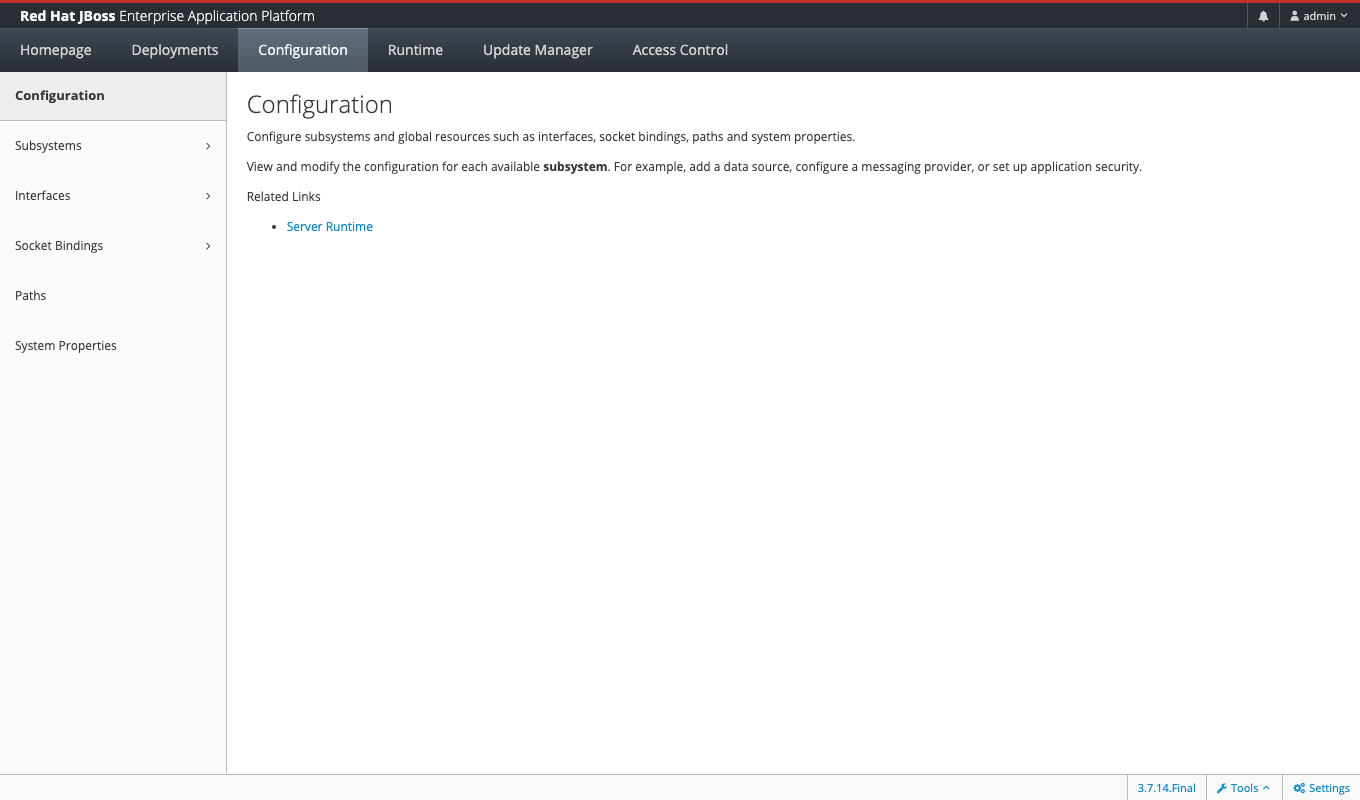 Management Console > Configuration tab — left nav lists Subsystems, Interfaces, Socket Bindings, Paths, System Properties; main panel describes how to configure subsystems and global resources, with a Server Runtime quick link