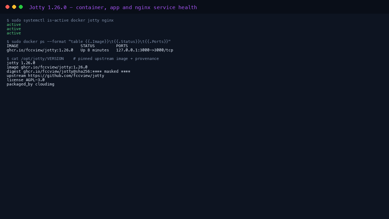 docker.service, jotty.service and nginx.service active, the Jotty container running, and the pinned upstream image recorded in /opt/jotty/VERSION