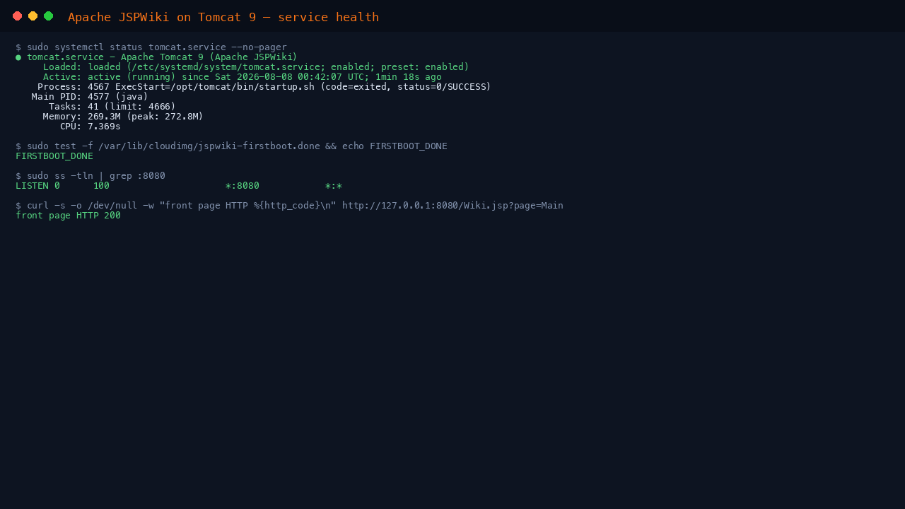 tomcat.service active (running), firstboot sentinel present, HTTP listener on 8080 and the front page returning HTTP 200