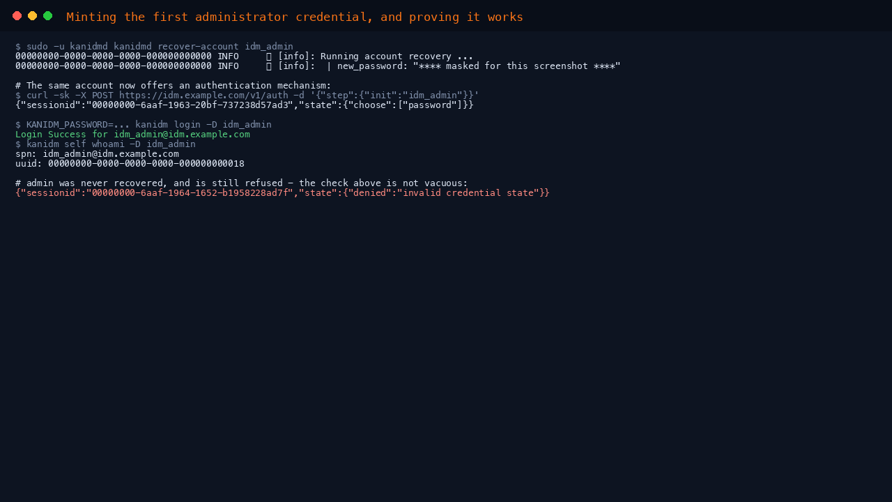 Minting the first administrator credential, and proving it works