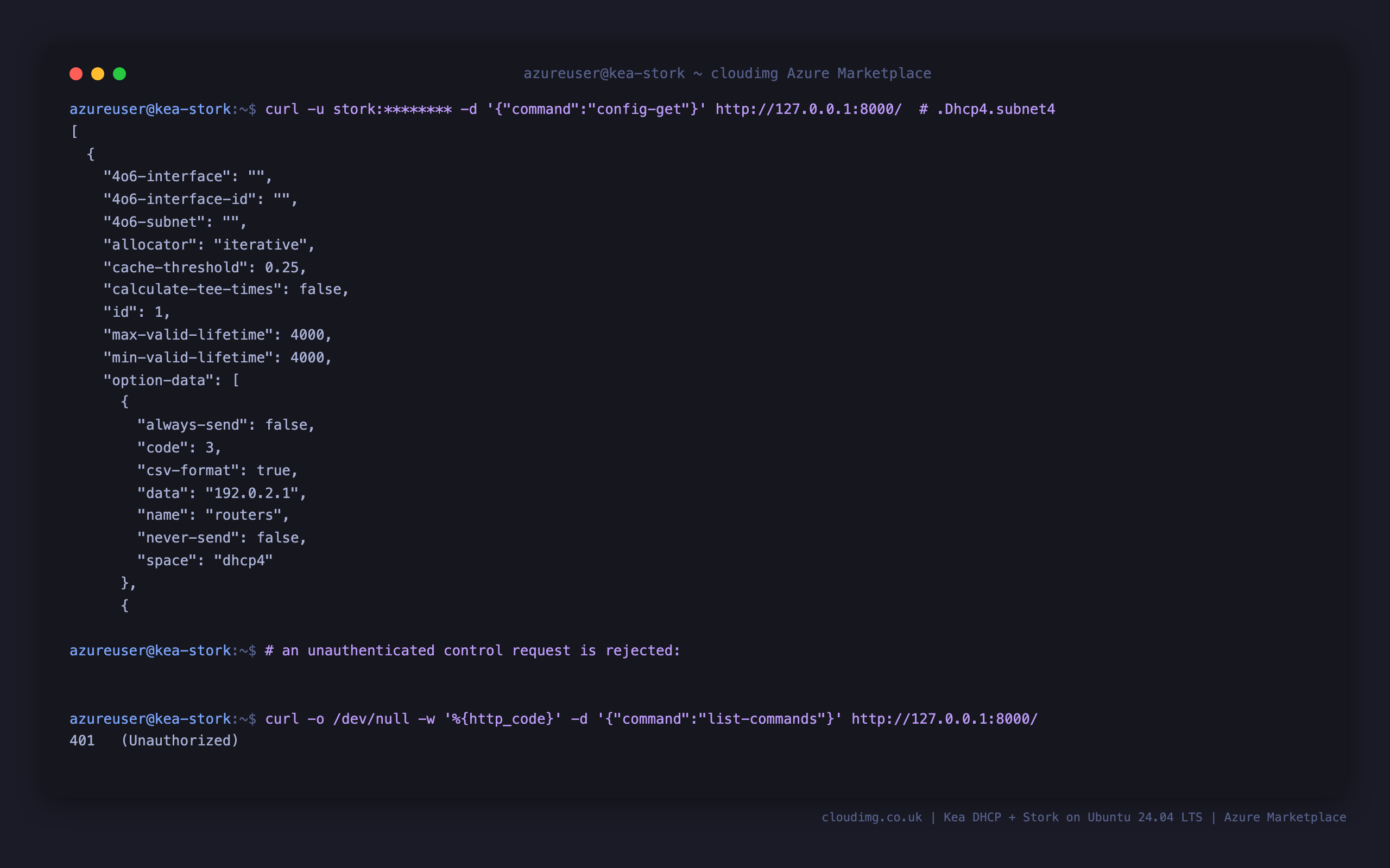 The authenticated Kea control API returning the demo DHCPv4 subnet configuration, and an unauthenticated request being rejected with 401