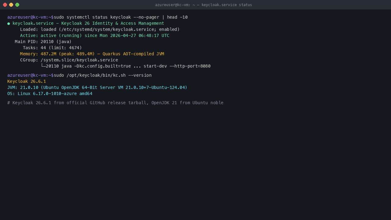keycloak.service active (running) ~487 MB resident; Keycloak 26.6.1 + JVM 21.0.10