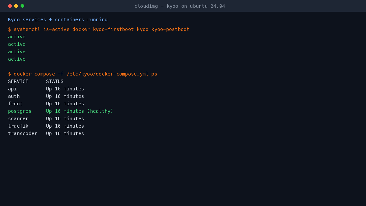 The docker, kyoo-firstboot, kyoo and kyoo-postboot services all active, and the seven pinned upstream containers - front, auth, api, scanner, transcoder, traefik and a healthy postgres - all running under docker compose
