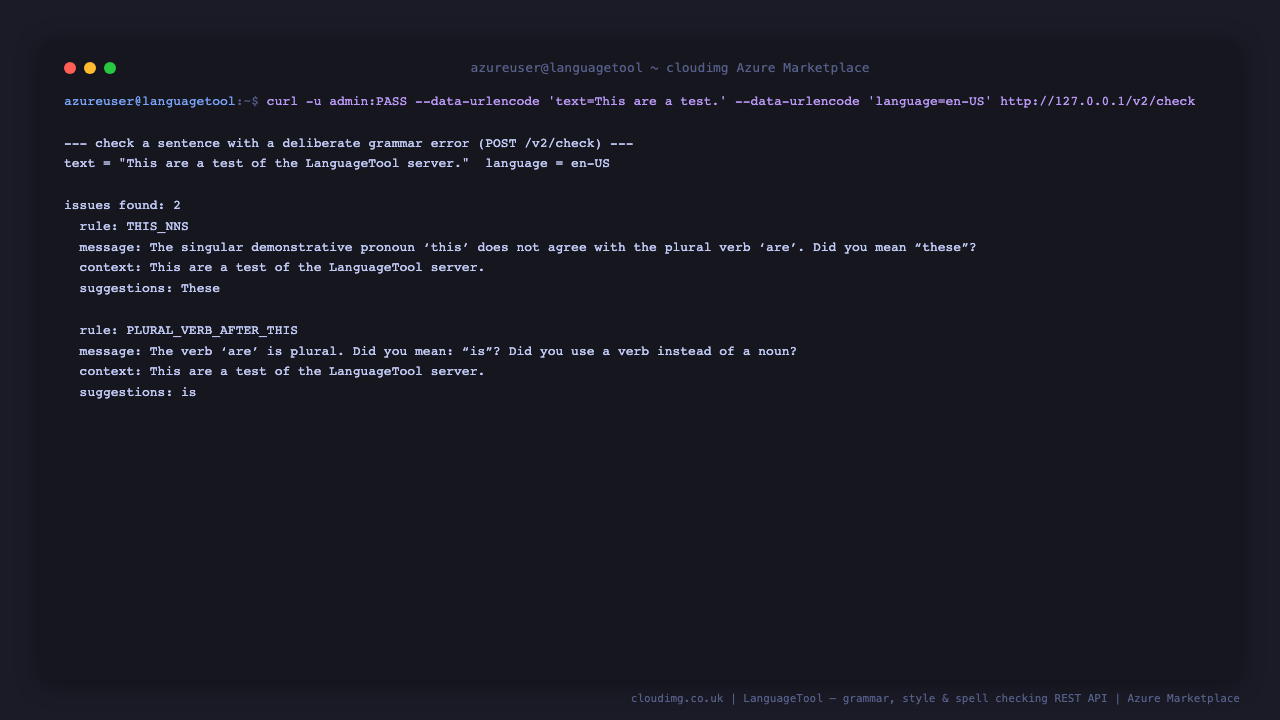 Terminal showing LanguageTool checking a sentence and returning a JSON matches array that flags the deliberate grammar error with a suggested replacement