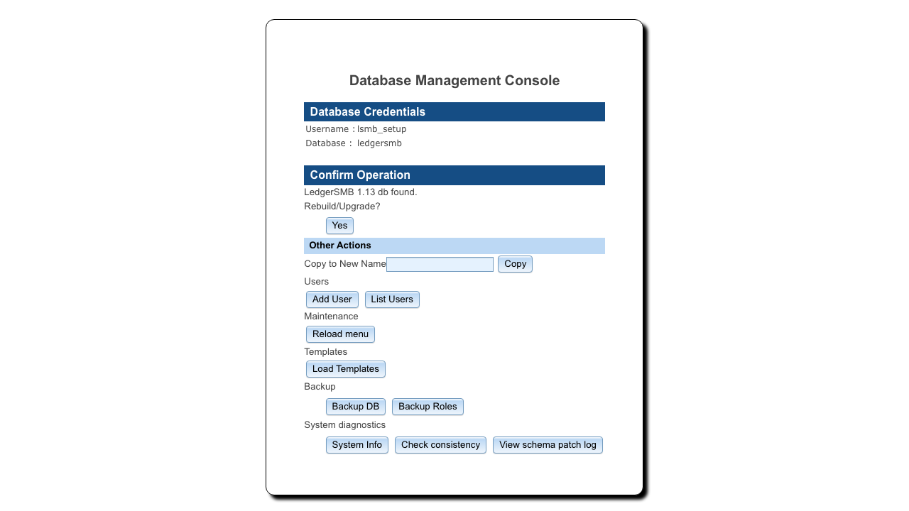 The LedgerSMB Database Management Console after passing both checks