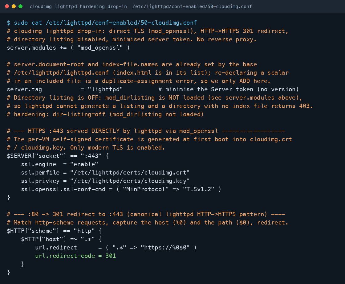 the cloudimg lighttpd hardening drop in file showing mod_openssl loaded, the server tag set to lighttpd, directory listing off because mod_dirlisting is not loaded, the HTTPS socket on port 443 with ssl engine enabled pointing at the per instance certificate, and the HTTP to HTTPS 301 redirect block