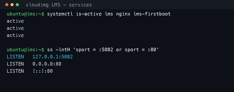 The lms, nginx and lms-firstboot services reporting active, with nginx listening on port 80 and the LMS server bound to loopback 127.0.0.1:5082 only