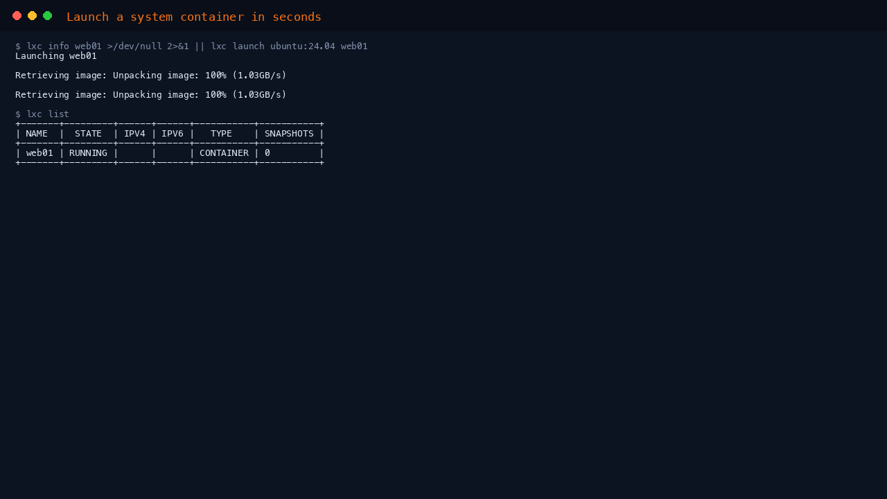 The terminal shows lxc launch downloading and unpacking the Ubuntu 24.04 image and starting a container named web01, followed by lxc list reporting web01 in the RUNNING state as a CONTAINER