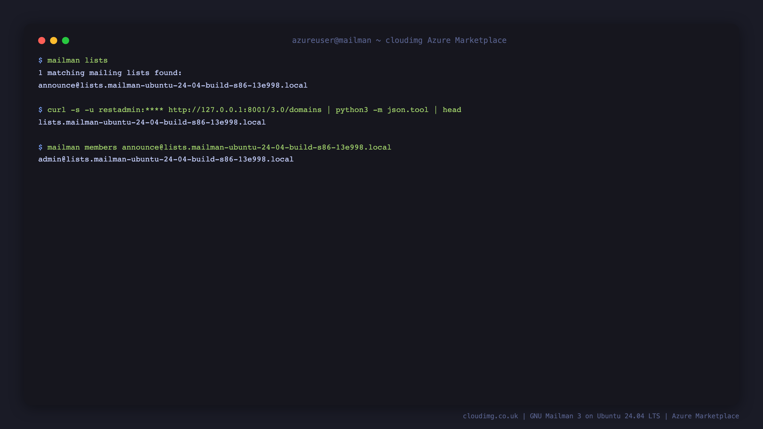 The mailman command line showing the demo list, its domain and its members