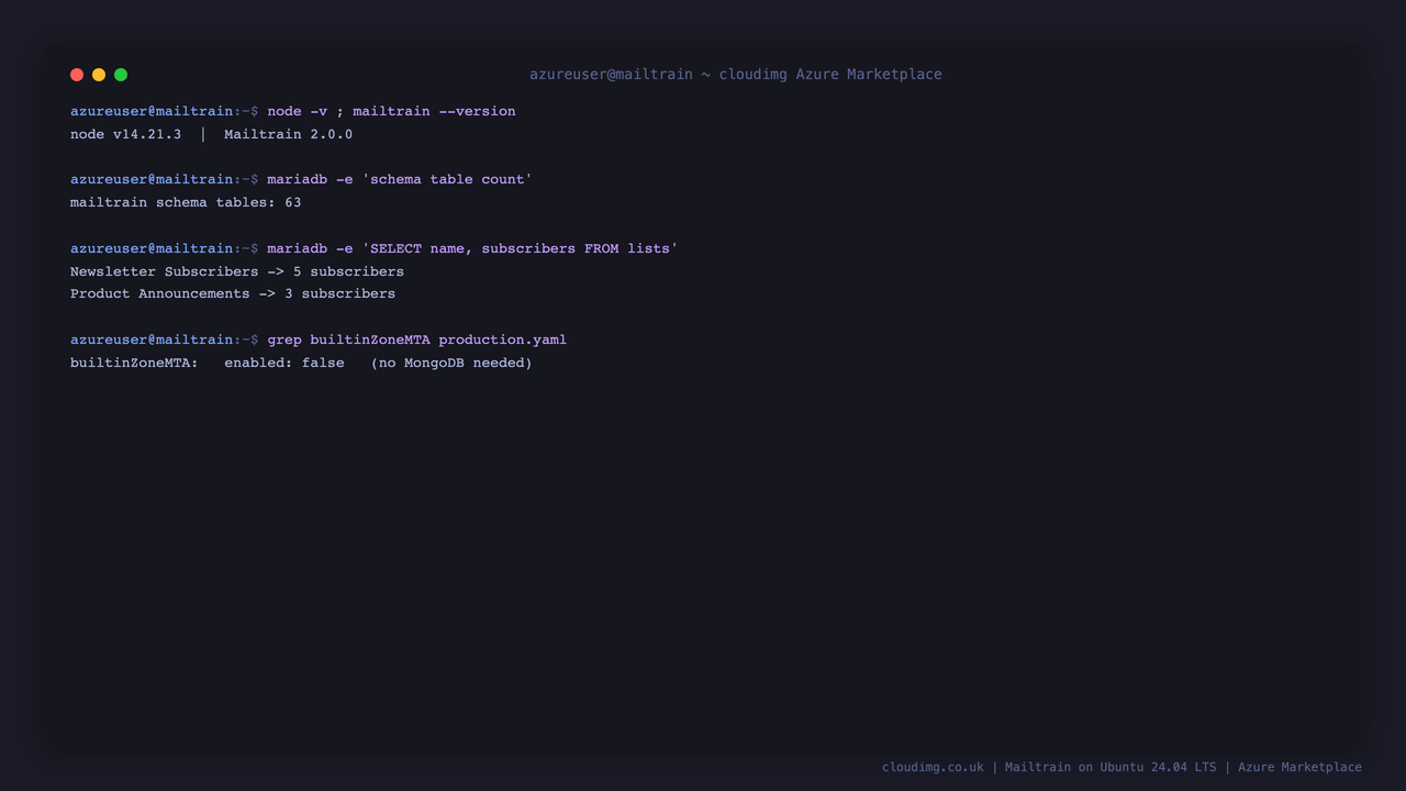 The Node.js and Mailtrain versions, the schema table count, the example lists with their subscriber counts, and the built in ZoneMTA disabled so no MongoDB is needed