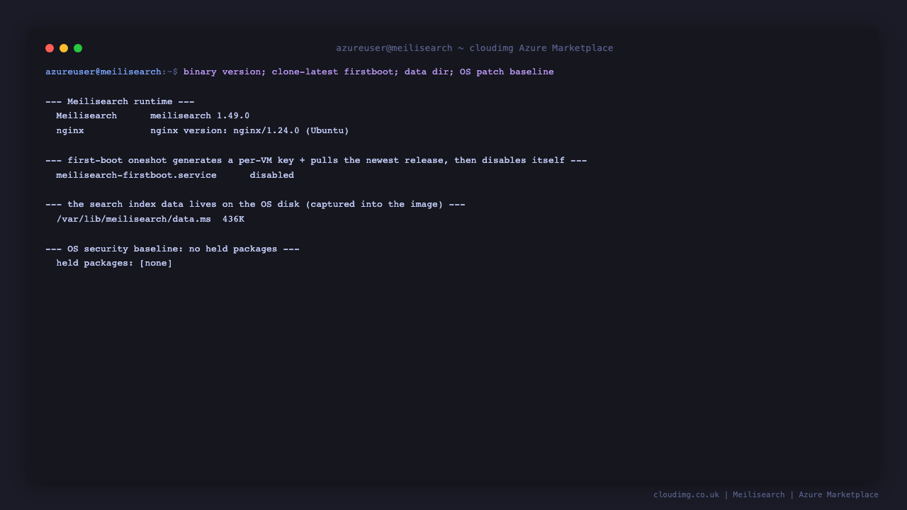 Terminal showing the Meilisearch binary version, the first boot service, the search index on the OS disk and a clean OS security baseline with no held packages