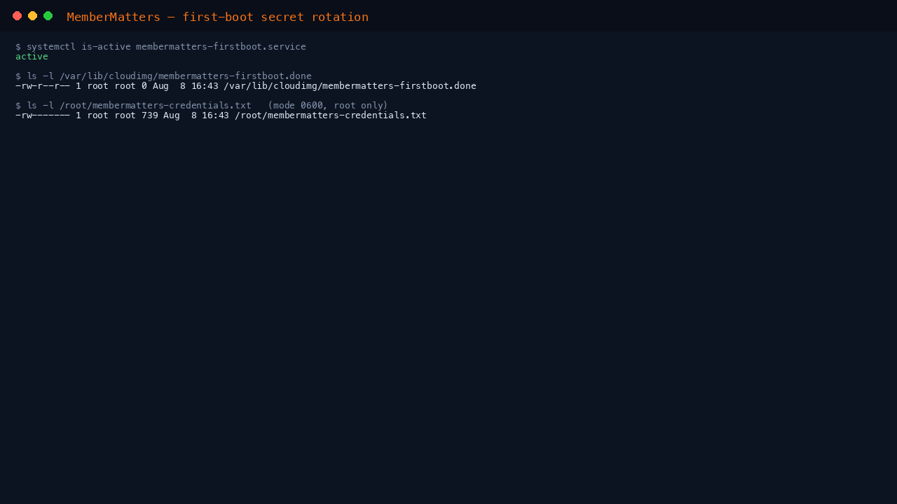 MemberMatters first-boot secret rotation service and sentinel