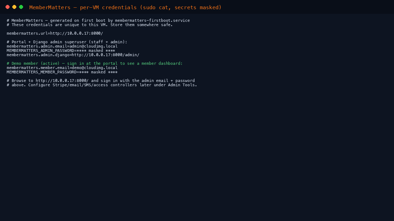 MemberMatters per-VM credentials file with secrets masked