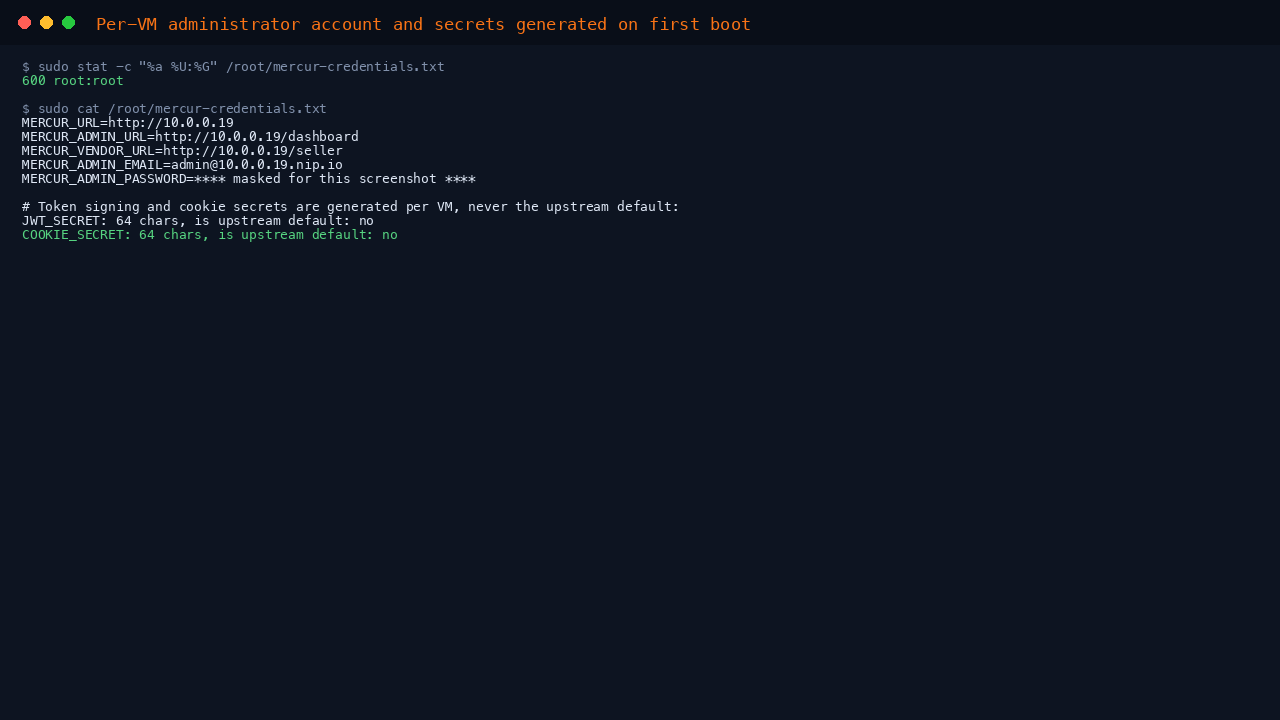 Terminal output showing the credentials file is mode 600 root:root, listing the marketplace URLs and administrator email with the password masked, and confirming the token signing and cookie secrets are per VM values rather than the upstream default