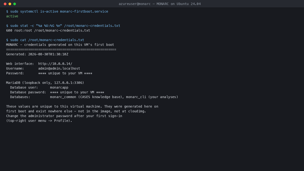 The MONARC first boot service active and the per instance credentials file, mode 0600 root:root, with the passwords masked