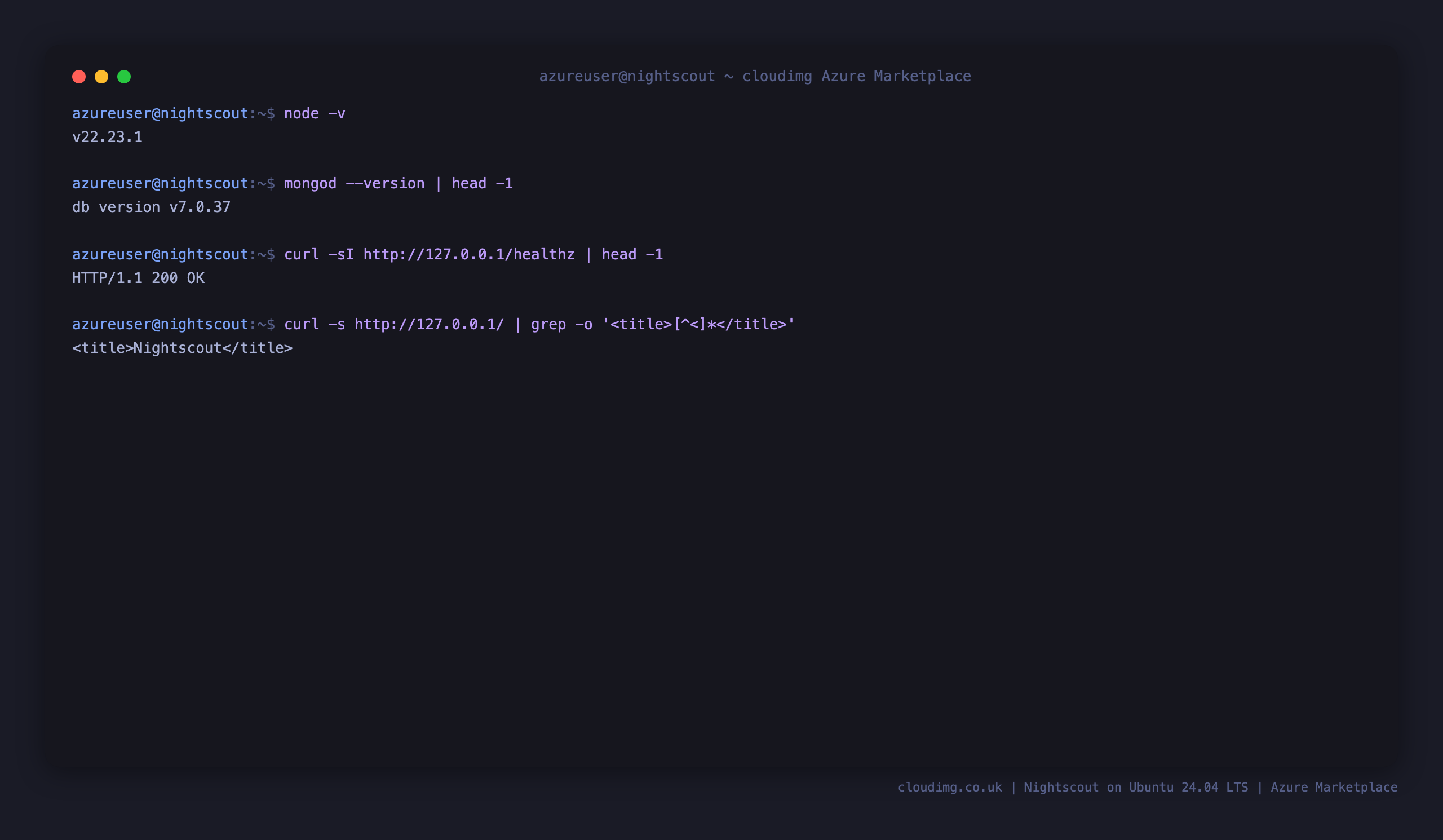 Node.js 22 and MongoDB 7.0 versions, the healthz endpoint returning 200 and the Nightscout dashboard title
