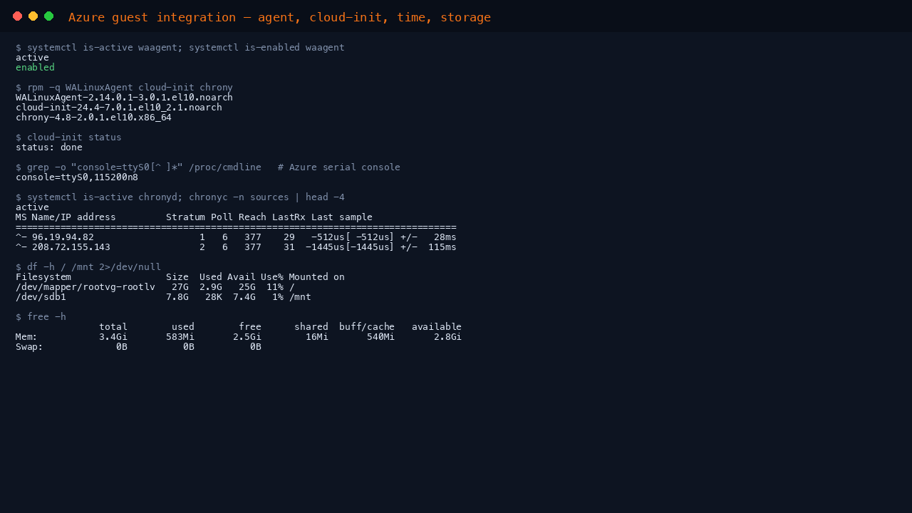 The terminal shows waagent active and enabled at boot, cloud-init version 24.4 for el10_2, dnf-automatic.timer enabled so updates apply on a timer, chronyd active for time synchronisation, the root filesystem usage from df showing the rootvg logical volume, and the memory summary from free with zero swap