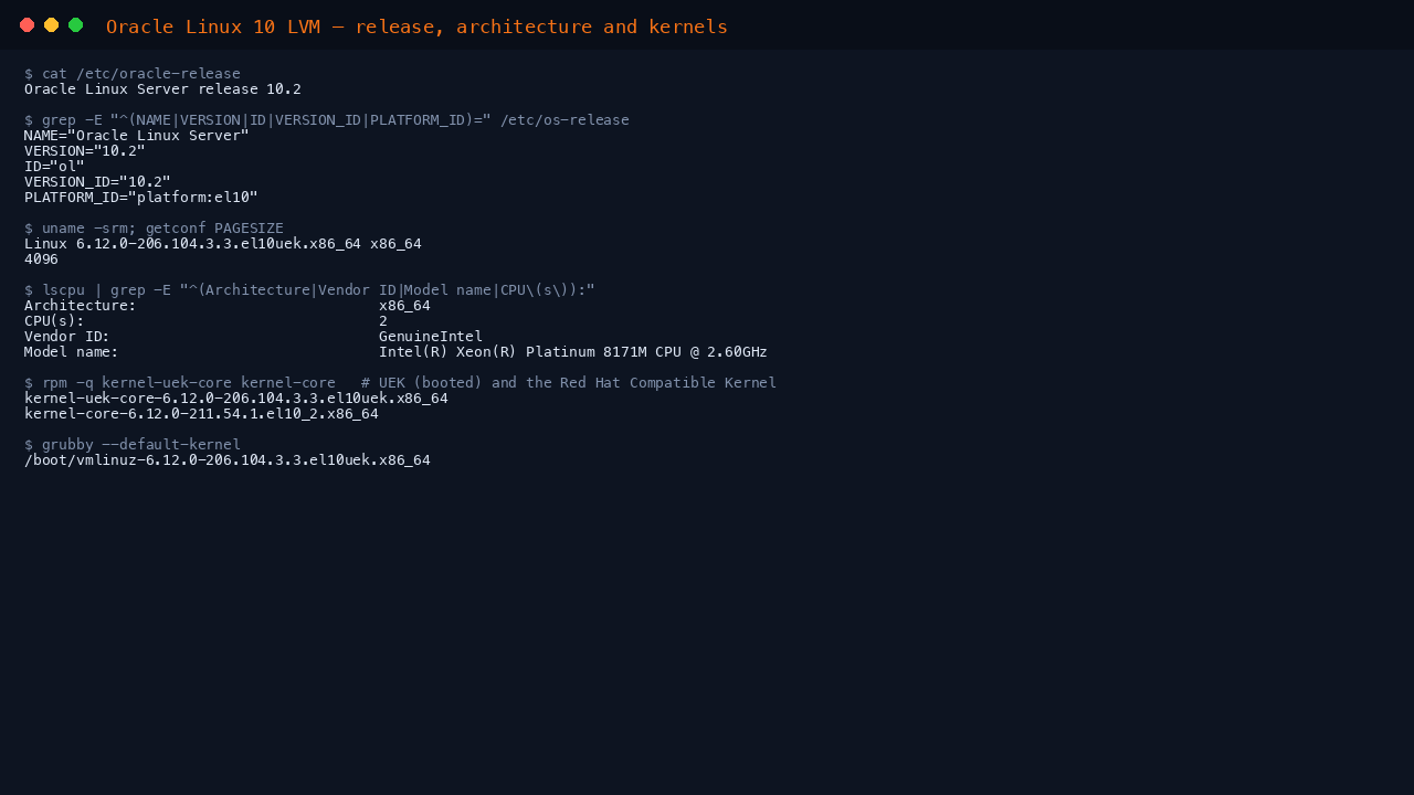 The terminal shows oracle-release reporting Oracle Linux Server release 10.2, the os-release fields with ID ol and VERSION_ID 10.2 on platform el10, uname reporting the 6.12.0 el10uek Unbreakable Enterprise Kernel on x86_64 with a 4096 byte page size, and lscpu reporting a two vCPU GenuineIntel Xeon processor