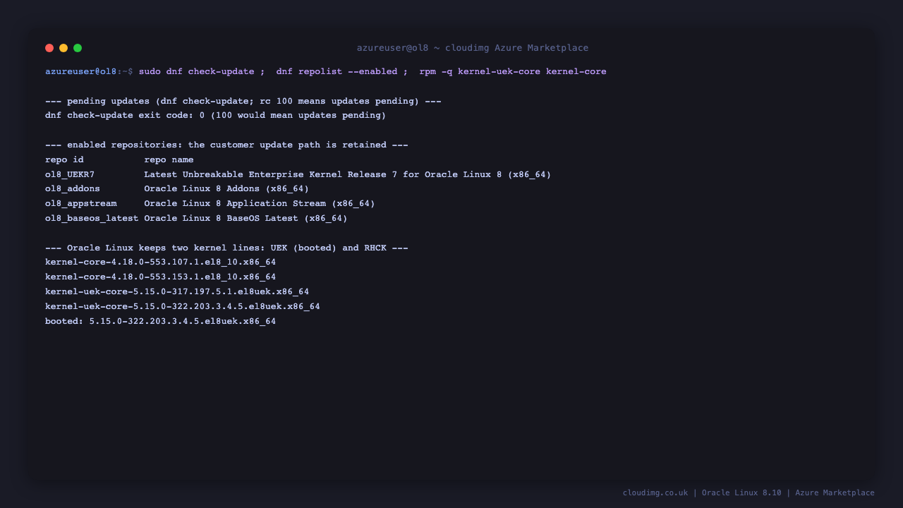 The terminal shows dnf check-update returning exit code 0 meaning no updates are pending, dnf repolist listing the ol8_baseos_latest, ol8_appstream, ol8_addons and ol8_UEKR7 repositories as enabled, and rpm reporting both the kernel-uek-core and kernel-core packages that make up Oracle Linux's two kernel lines