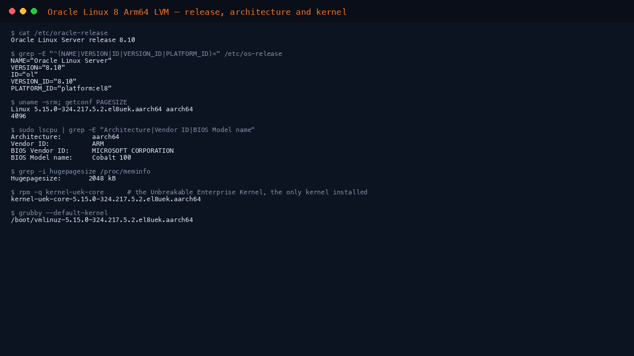 The terminal shows oracle-release reporting Oracle Linux Server release 8.10, the os-release fields with ID ol and VERSION_ID 8.10 on platform el8, uname reporting the 5.15.0 el8uek Unbreakable Enterprise Kernel on aarch64 with a 4096 byte page size and a 2048 kB huge page size, and lscpu reporting an ARM architecture on a MICROSOFT CORPORATION Azure Cobalt 100 processor