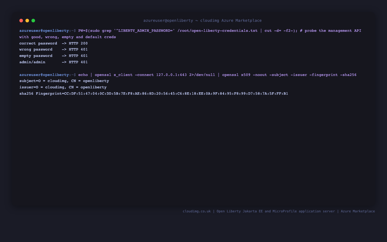 The management API login round trip: the per-VM password authenticates with HTTP 200 while a wrong password, an empty password and the common admin/admin default are all rejected with HTTP 401, plus the browser facing certificate subject and fingerprint