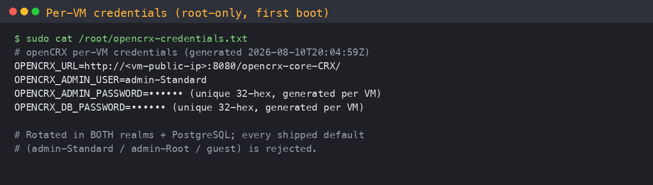 Per-VM openCRX credentials file, root only