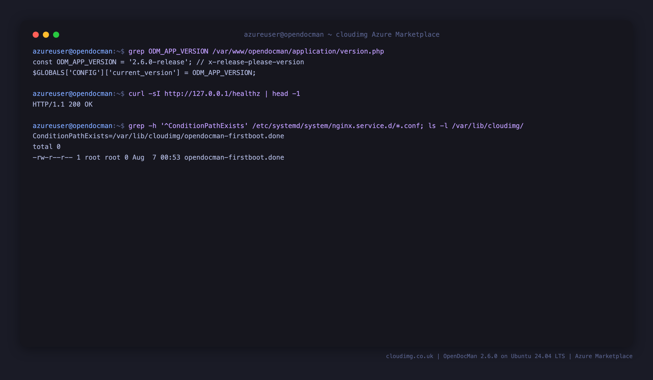 The OpenDocMan version reported as 2.6.0-release, the healthz endpoint returning HTTP 200, the nginx ConditionPathExists gate on the first boot sentinel, and the sentinel file present in /var/lib/cloudimg